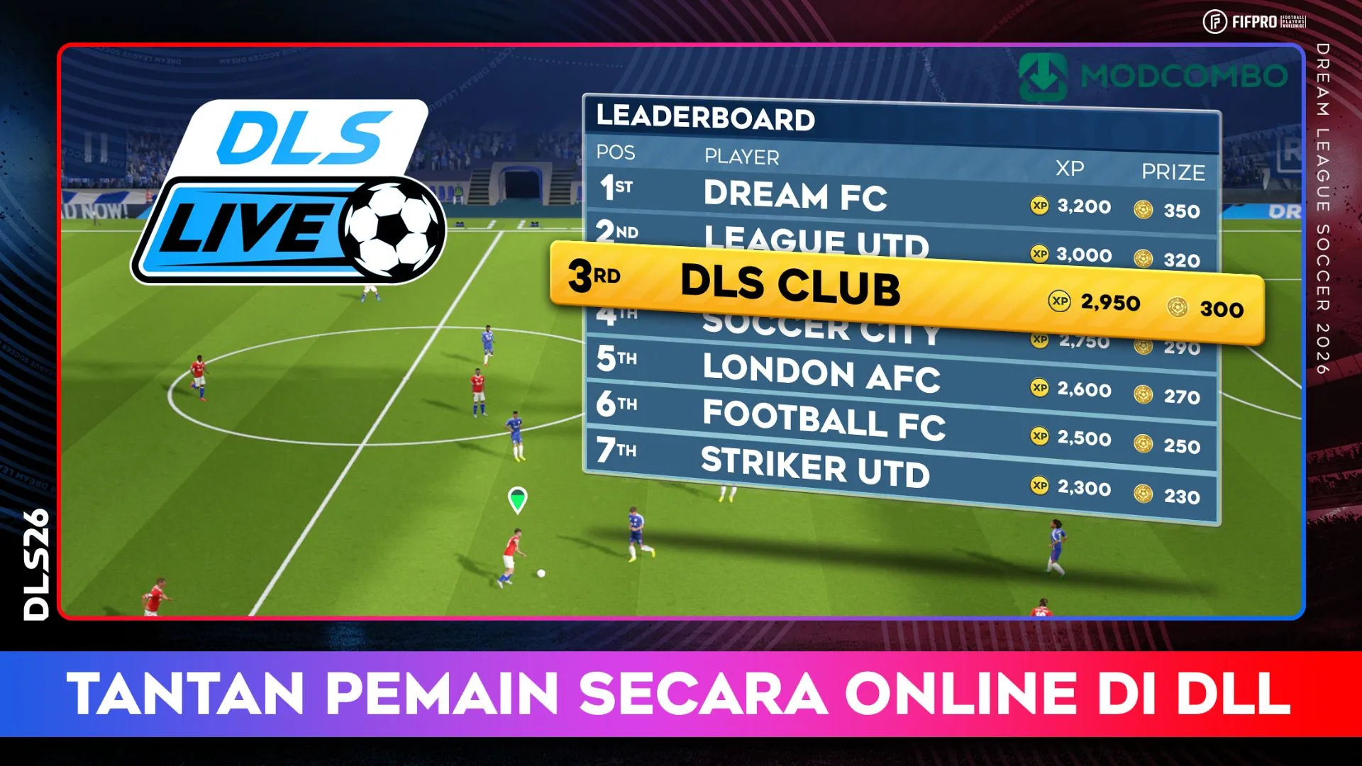 Unduh Dream League Soccer 2026 MOD APK (Menu Terbaru) v13.130 4 Fitur MOD Dream League Soccer 2026 MOD APK