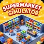 Unduh Supermarket Simulator MOD APK Terbaru Android